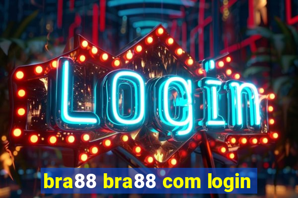 bra88 bra88 com login